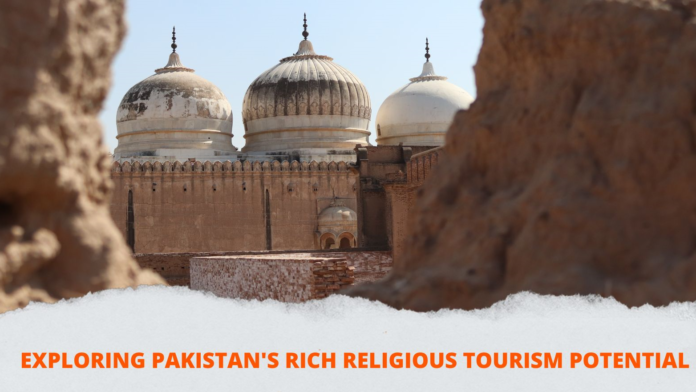 Exploring Pakistan's Rich Religious Tourism Potential