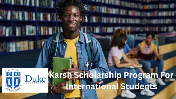 Karsh International Scholarship