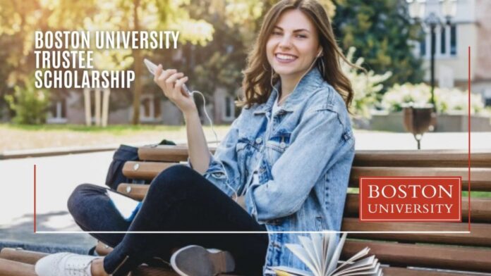 Boston University Trustee Scholarship