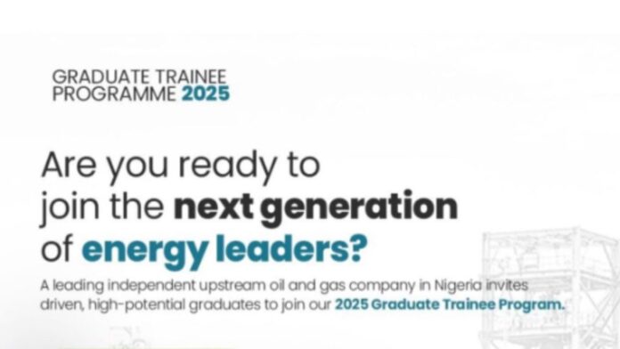 Upstream Oil and Gas Graduate Trainee Program 2025